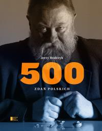 500 zdań polskich. Autor: Jerzy Bralczyk. Dobreksiazki.pl Okładka książki 500 zdań polskich