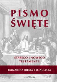 Biblia Tysiąclecia rodzinna biała. Autor: Praca zbiorowa. Dobreksiazki.pl Okładka książki Biblia Tysiąclecia rodzinna biała