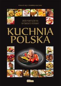 Kuchnia Polska Dragon. Autor: Opracowanie zbiorowe. Dobreksiazki.pl Okładka książki Kuchnia Polska Dragon