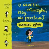 O Grzesiu, chłopczyku, który nie przestawał.... Autor: Laubier M.. Dobreksiazki.pl Okładka książki O Grzesiu, chłopczyku, który nie przestawał...