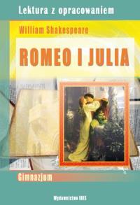 Romeo i Julia - W. Shakespeare w.2012. Autor: William Shakespeare. Dobreksiazki.pl Okładka książki Romeo i Julia - W. Shakespeare w.2012