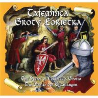 Tajemnica Groty Łokietka wersja pol. ang. i niem.. Autor: opr. Katarzyna Małkowska. Dobreksiazki.pl Okładka książki Tajemnica Groty Łokietka wersja pol. ang. i niem.