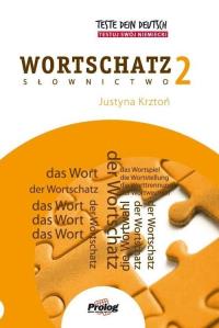 Okładka książki TESTE DEIN DEUTSCH - Wortschatz 2