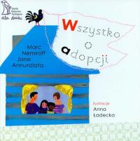 Wszystko o adopcji. Autor: Marc Nemiroff. Dobreksiazki.pl Okładka książki Wszystko o adopcji