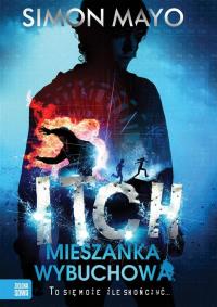Itch. Mieszanka wybuchowa. Autor: Simon Mayo. Dobreksiazki.pl Okładka książki Itch. Mieszanka wybuchowa