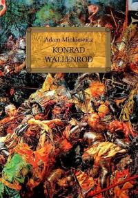 Konrad Wallenrod z oprac. okleina GREG. Autor: Adam Mickiewicz. Dobreksiazki.pl Okładka książki Konrad Wallenrod z oprac. okleina GREG