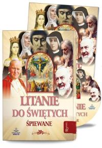 Litanie do świętych śpiewane - Audiobook. Autor: OPRACOWANIE ZBIOROWE. Dobreksiazki.pl Okładka książki Litanie do świętych śpiewane - Audiobook