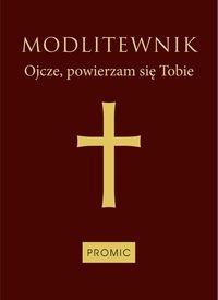 Modlitewnik. Wydawca: Promic. Dobreksiazki.pl Opakowanie Modlitewnik