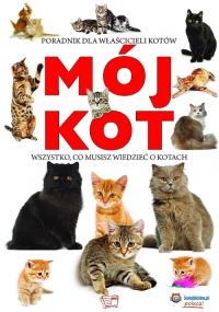 Mój kot (OT). Autor: Opracowanie zbiorowe. Dobreksiazki.pl Okładka książki Mój kot (OT)