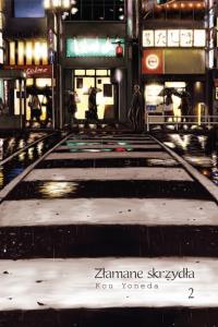 Okładka książki ZLAMANE SKRZYDŁA 2-KOTORI