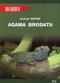 Agama brodata. Autor: Papiór Alicja. Dobreksiazki.pl Okładka książki Agama brodata