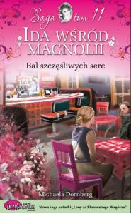 Bal szczęśliwych serc. Autor: Dornberg Michaela. Dobreksiazki.pl Okładka książki Bal szczęśliwych serc