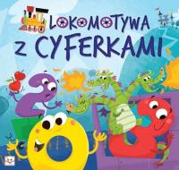 Lokomotywa z cyferkami. Autor: Opracowanie zbiorowe. Dobreksiazki.pl Okładka książki Lokomotywa z cyferkami