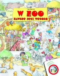 W ZOO zawsze jest wesoło. Autor: Ines Rarisch. Dobreksiazki.pl Okładka książki W ZOO zawsze jest wesoło