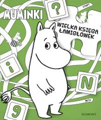 Wielka księga łamigłówek. Muminki. Autor: Opracowanie zbiorowe. Dobreksiazki.pl Okładka książki Wielka księga łamigłówek. Muminki