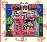 Cukiernia pod pierożkiem z wiśniami CD mp3 - Audiobook. Autor: Clare Compton. Dobreksiazki.pl Okładka książki Cukiernia pod pierożkiem z wiśniami CD mp3 - Audiobook