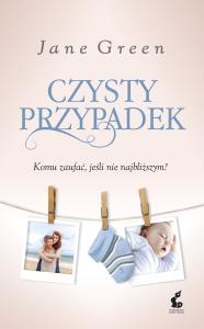 Czysty przypadek. Autor: Jane Green. Dobreksiazki.pl Okładka książki Czysty przypadek
