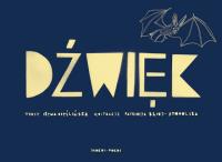 Dźwięk. Autor: Cieślińska Irena. Dobreksiazki.pl Okładka książki Dźwięk