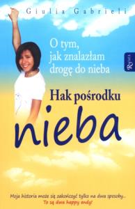 Hak pośrodku nieba. Autor: Giulia Gabrieli. Dobreksiazki.pl Okładka książki Hak pośrodku nieba