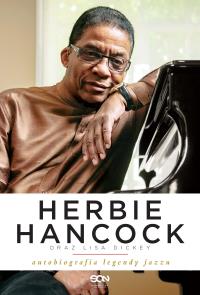Herbie Hancock. Autor: Herbie Hancock, Lisa Dickey. Dobreksiazki.pl Okładka książki Herbie Hancock