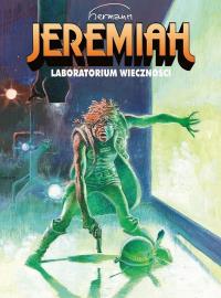 Jeremiah 5. Laboratorium wieczności. Autor: Hermann Huppen. Dobreksiazki.pl Okładka książki Jeremiah 5. Laboratorium wieczności