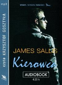 Kierowca CD MP3 - Audiobook. Autor: Sallis James. Dobreksiazki.pl Okładka książki Kierowca CD MP3 - Audiobook