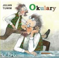 Klasyka Wierszyka - Okulary. LIWONA. Autor: Julian Tuwim. Dobreksiazki.pl Okładka książki Klasyka Wierszyka - Okulary. LIWONA
