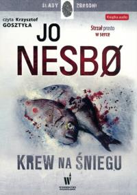 Krew na śniegu - audiobook. Autor: JO NESBØ. Dobreksiazki.pl Okładka książki Krew na śniegu - audiobook