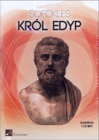 Król Edyp - Audiobook. Autor: Sofokles. Dobreksiazki.pl Okładka książki Król Edyp - Audiobook