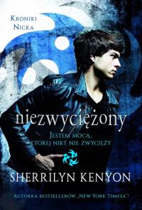 Kroniki Nicka Niezwyciężony. Autor: Sherrilyn Kenyon (Kinley MacGregor). Dobreksiazki.pl Okładka książki Kroniki Nicka Niezwyciężony