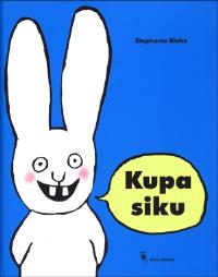 Kupa siku. Autor: Stephanie Blake. Dobreksiazki.pl Okładka książki Kupa siku