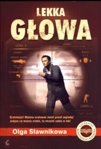 Lekka głowa. Autor: Sławnikowa Olga. Dobreksiazki.pl Okładka książki Lekka głowa
