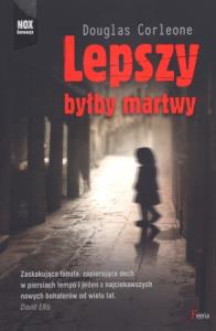 Okładka książki Lepszy byłby martwy