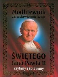 Modlitewnik za wstawiennictwem Świętego Jana Pawła II czytany i śpiewany - Audiobook. Autor: praca zbiorowa. Dobreksiazki.pl Okładka książki Modlitewnik za wstawiennictwem Świętego Jana Pawła II czytany i śpiewany - Audiobook