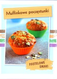 Mufinkowe poczęstunki. Autor: Opracowanie zbiorowe. Dobreksiazki.pl Okładka książki Mufinkowe poczęstunki