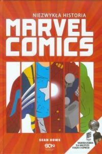 Niezwykła historia Marvel Comics. Autor: Sean Howe. Dobreksiazki.pl Okładka książki Niezwykła historia Marvel Comics