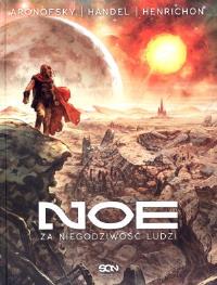 Noe 1. Za niegodziwość ludzi. Autor: Handel Ari, Henrichon Niko, Darren Aronofsky. Dobreksiazki.pl Okładka książki Noe 1. Za niegodziwość ludzi