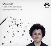 O czarach. Audiobook. Autor: Jadwiga Mackiewicz. Dobreksiazki.pl Okładka książki O czarach. Audiobook
