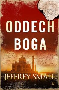 Oddech Boga. Autor: Jeffrey Small. Dobreksiazki.pl Okładka książki Oddech Boga