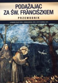 Okładka książki Podążając za św. Franciszkiem