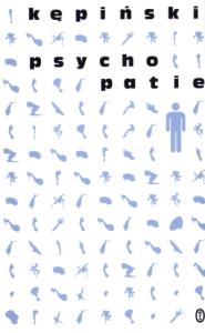 Psychopatie. Autor: Antoni Kępiński. Dobreksiazki.pl Okładka książki Psychopatie
