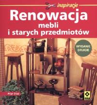 Renowacja mebli i starych przedmiotów RM. Autor: Díaz Pilar. Dobreksiazki.pl Okładka książki Renowacja mebli i starych przedmiotów RM