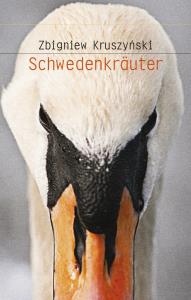 Schwedenkrauter. Autor: Kruszyński Zbigniew. Dobreksiazki.pl Okładka książki Schwedenkrauter