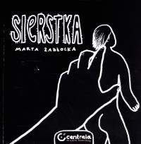 Sierstka. Autor: Marta Zabłocka. Dobreksiazki.pl Okładka książki Sierstka