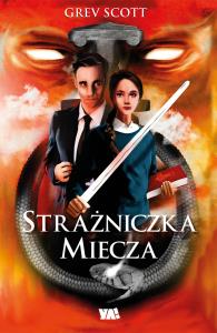 Strażniczka miecza. Autor: Kołecki Mariusz. Dobreksiazki.pl Okładka książki Strażniczka miecza