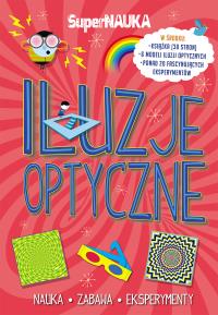 Super nauka - Iluzje optyczne. Autor: Opracowanie zbiorowe. Dobreksiazki.pl Okładka książki Super nauka - Iluzje optyczne