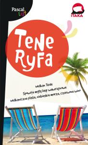 Teneryfa - Pascal Lajt. Autor: Opracowanie zbiorowe. Dobreksiazki.pl Okładka książki Teneryfa - Pascal Lajt