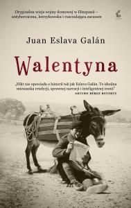 Walentyna. Autor: Eslava-Galán Juan. Dobreksiazki.pl Okładka książki Walentyna