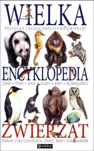 Wielka encyklopedia zwierząt. Autor: praca zbiorowa. Dobreksiazki.pl Okładka książki Wielka encyklopedia zwierząt