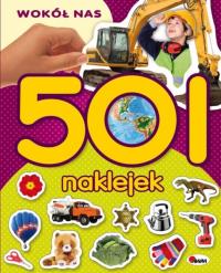Wokół Nas. 501 naklejek. Autor: Opracowanie zbiorowe. Dobreksiazki.pl Okładka książki Wokół Nas. 501 naklejek